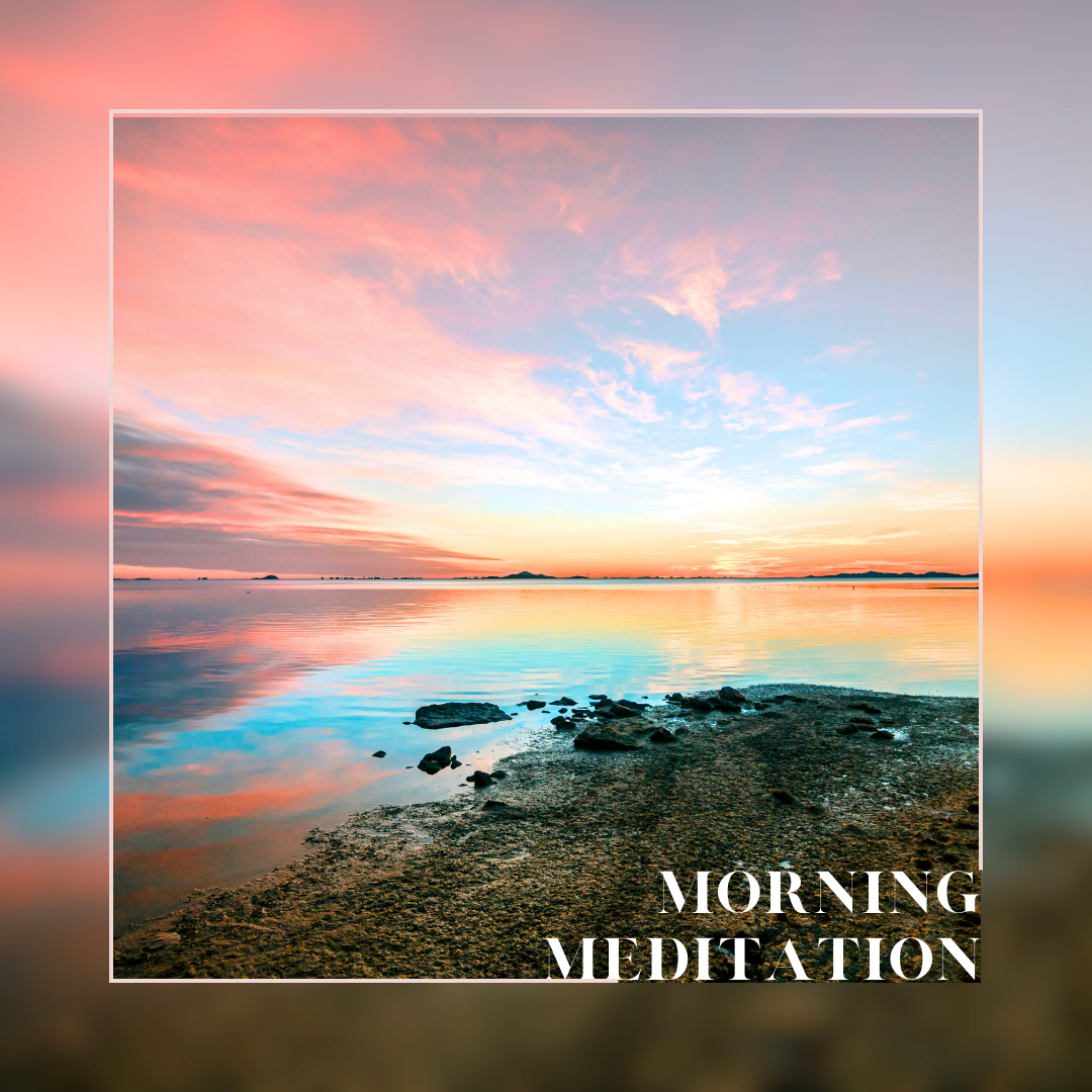 morning meditation with a picture of the sea at sunrise